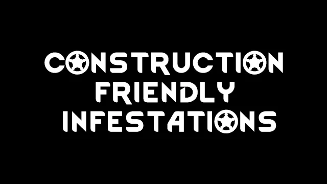 Preview artwork for Construction Friendly Infestations