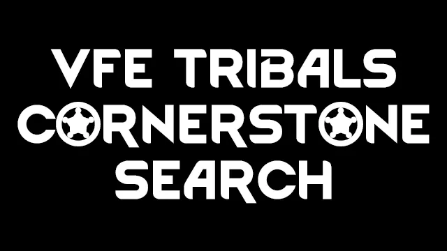 Preview artwork for VFE Tribals Cornerstone Search