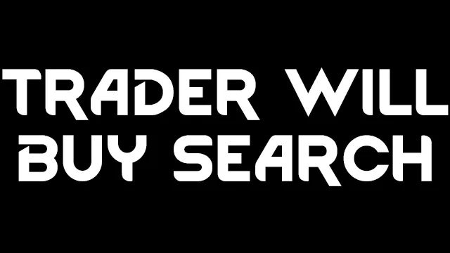 Preview artwork for Trader Will Buy Search